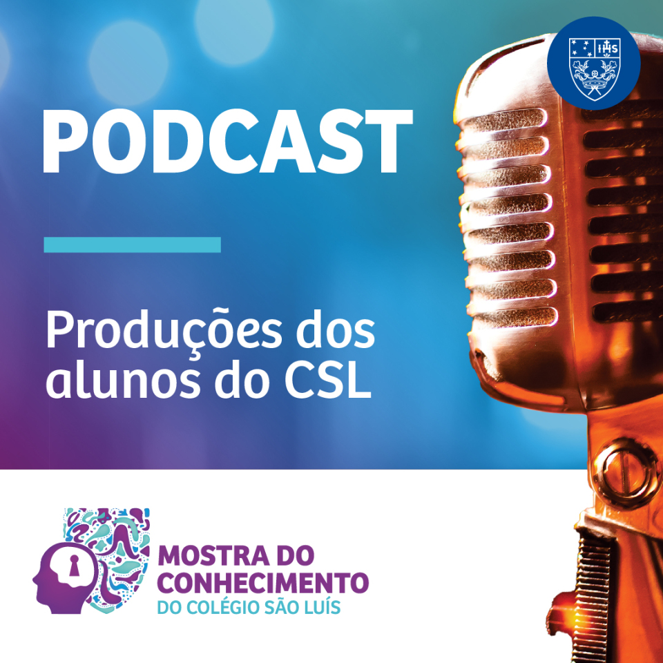 CSL – Mostra do conhecimento 2025 – Podcast Paródias dos Sambas EF ll 8.2